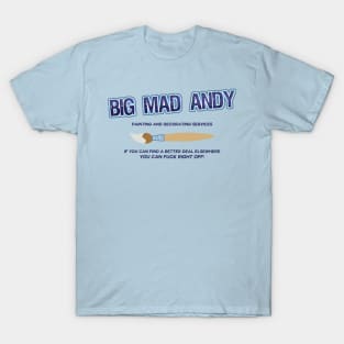 Big Man Andy - Painting and Decorating T-Shirt